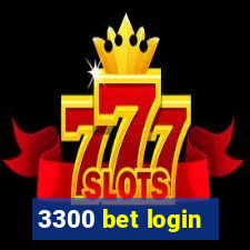 3300 bet login